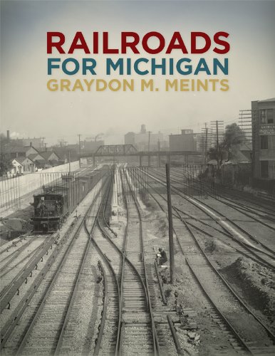 Railroads for michigan