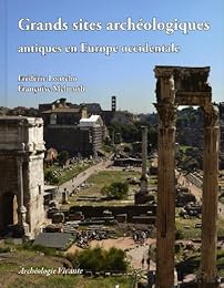 Grands sites archéologiques antiques en Europe occidentale