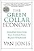 The Green Collar Economy: How One Solution Can Fix Our Two Biggest Problems - Book by Van Jones