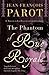 The Phantom of Rue Royale (A Nicolas Le Floch Investigation)