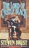 The Lord of Castle Black (The Viscount of Adrilankha, Book 2)