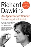 Appetite for Wonder, An: The Making of a Scientist