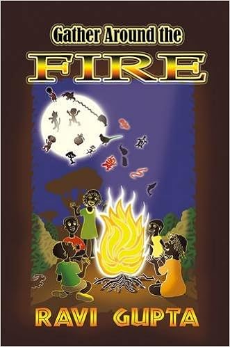 Gather Around The Fire Amazon Co Uk Gupta Ravi Evans Joe Books