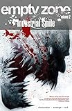 Empty Zone Volume 2: Industrial Smile by Jason Shawn Alexander