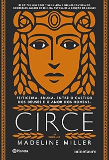 Livro Circe: Feiticeira, Bruxa, entre o castigo dos deuses e o amor dos homens