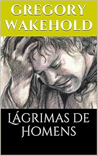 Livro Lágrimas de Homens