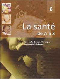 La  peau, les cheveux et les ongles, les maladies infectieuses