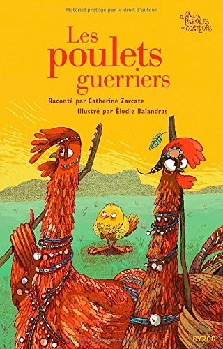 Les poulets guerriers