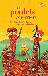 Les  poulets guerriers