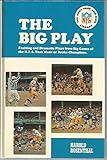 Hardcover The Big Play (The Punt, pass, and kick library, 3) Book