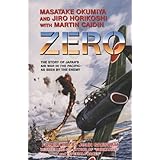 Zero, The Story of Japan's Air War in the Pacific—as Seen by the Enemy