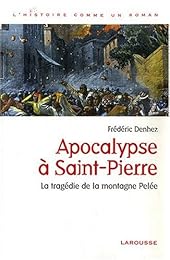 Apocalypse à Saint-Pierre