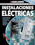 La Guia Completa sobre Instalaciones Electricas/ The Complete Guide to Wiring: Edicion Revisada Conforme a Las Normas 2008-2011 NEC. Actualice Su ... ... & Decker Complete Guide) (Spanish Edition)