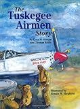 The Tuskegee Airmen Story