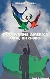 God Warns America by 