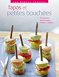 Tapas et petites bouchées by