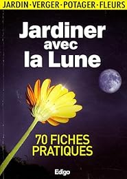 Jardiner avec la Lune