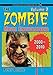 The Zombie Movie Encyclopedia: 2000-2010 (Contributions to Zombie Studies) by Peter Dendle