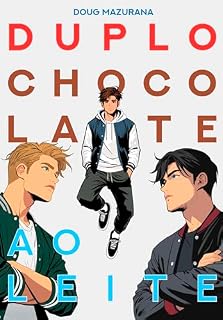 Livro Duplo Chocolatte Ao Leite (Duplo Chocolatteverso Livro 4)