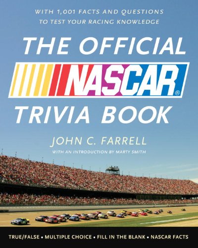 Download The Official NASCAR Trivia Book: With 1001 Facts and Questions to Test Your Racing Knowledge