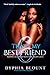 That's My Best Friend 6: Brotherly Love: (An Erotic Short Series) by Dyphia Blount, Gemini Phoeni