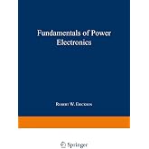 Fundamentals of Power Electronics