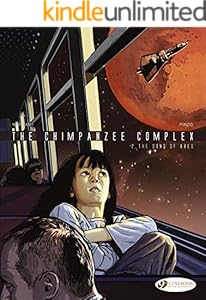 Amazon Com The Chimpanzee Complex Volume 1 Paradox Ebook Marazano Richard Ponzio Jean Michel Ponzio Jean Michel Kindle Store