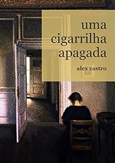 Livro Uma cigarrilha apagada, conto