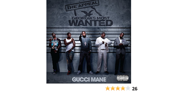 Gucci Mane The Appeal Georgia S Most Wanted Amazon Com Music