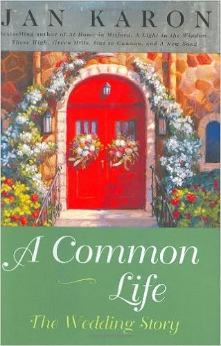 A Common Life: The Wedding Story (Mitford), by Jan Karon