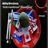 Willful Wreckords: International Breakfast