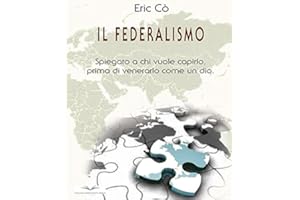 Il federalismo (Italian Edition)