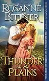 Thunder on the Plains (Casablanca Classics) by Rosanne Bittner