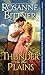 Thunder on the Plains (Casablanca Classics) by Rosanne Bittner