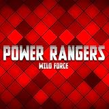 Power Rangers Wild Force