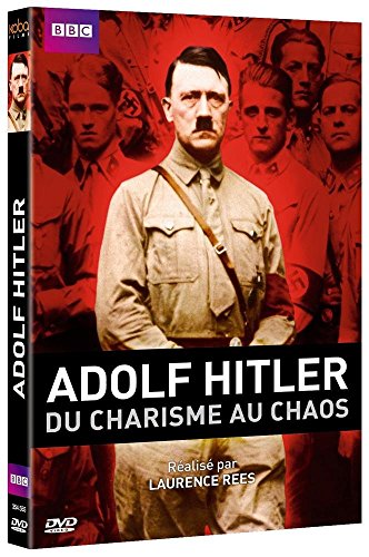 Adolf Hitler, du charisme au chaos