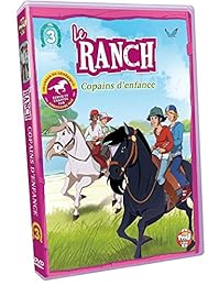 Le Ranch - 3 - Une Équipe De Choc