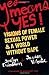 Yes Means Yes!: Visions of Female Sexual Power and A World Without Rape