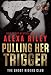 Pulling Her Trigger (Ghost Riders MC Book 1)