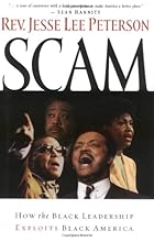 Scam: How the Black Leadership Exploits Black America