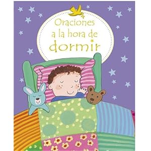 Oraciones a la Hora de Dormir (Spanish Edition)