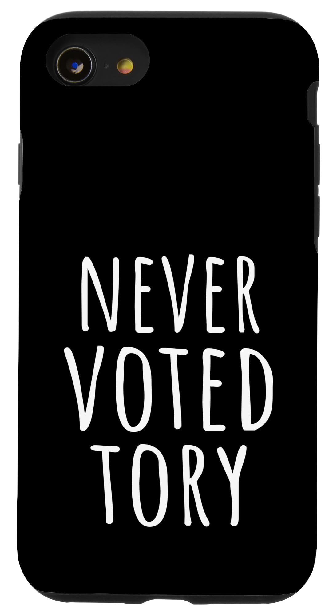 iPhone SE (2020) / 7 / 8 Anti Conservatives General Election Never Voted Tory Case