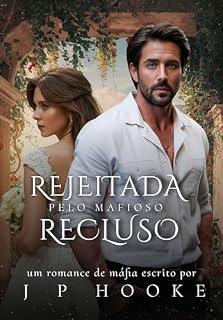 Livro Rejeitada Pelo Mafioso Recluso