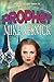 Prophet (Oracle Trilogy Book 3)