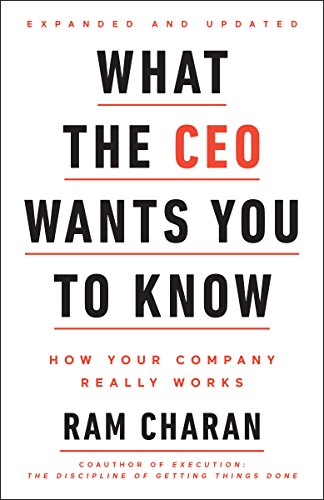 Cover of What the CEO Wants You to Know