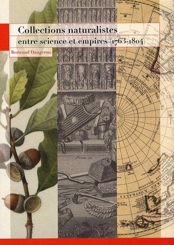 Collections naturalistes entre science et empires