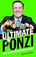 Ultimate Ponzi, The: The Scott Rothstein Story