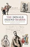 Image de The Donald Friend Diaries: Chronicles & Confessions Of An Australian Artist