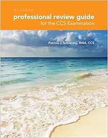 Professional Review Guide For The Ccs Examination 2017