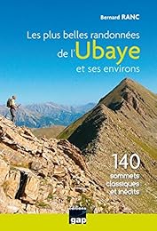 Les  plus belles randonnées de l'Ubaye et ses environs